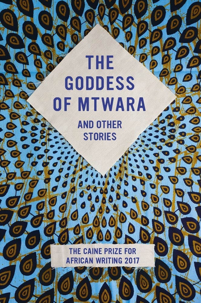 The Goddess of Mtwara and Other Stories