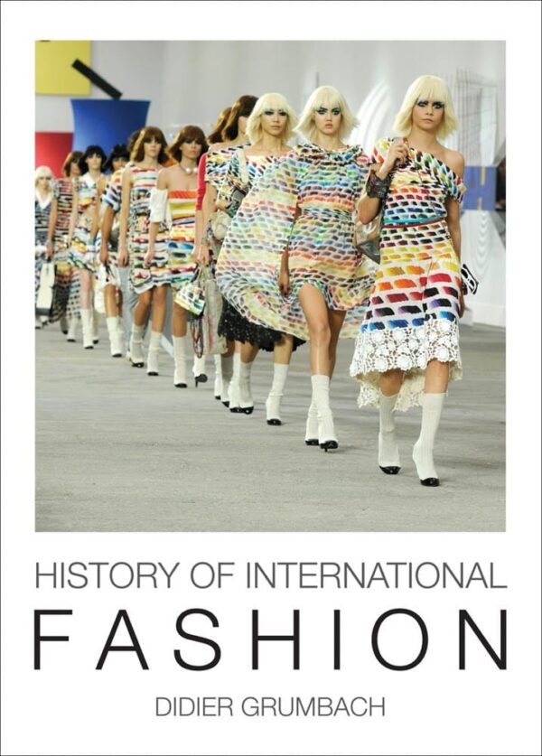 History of International Fashion