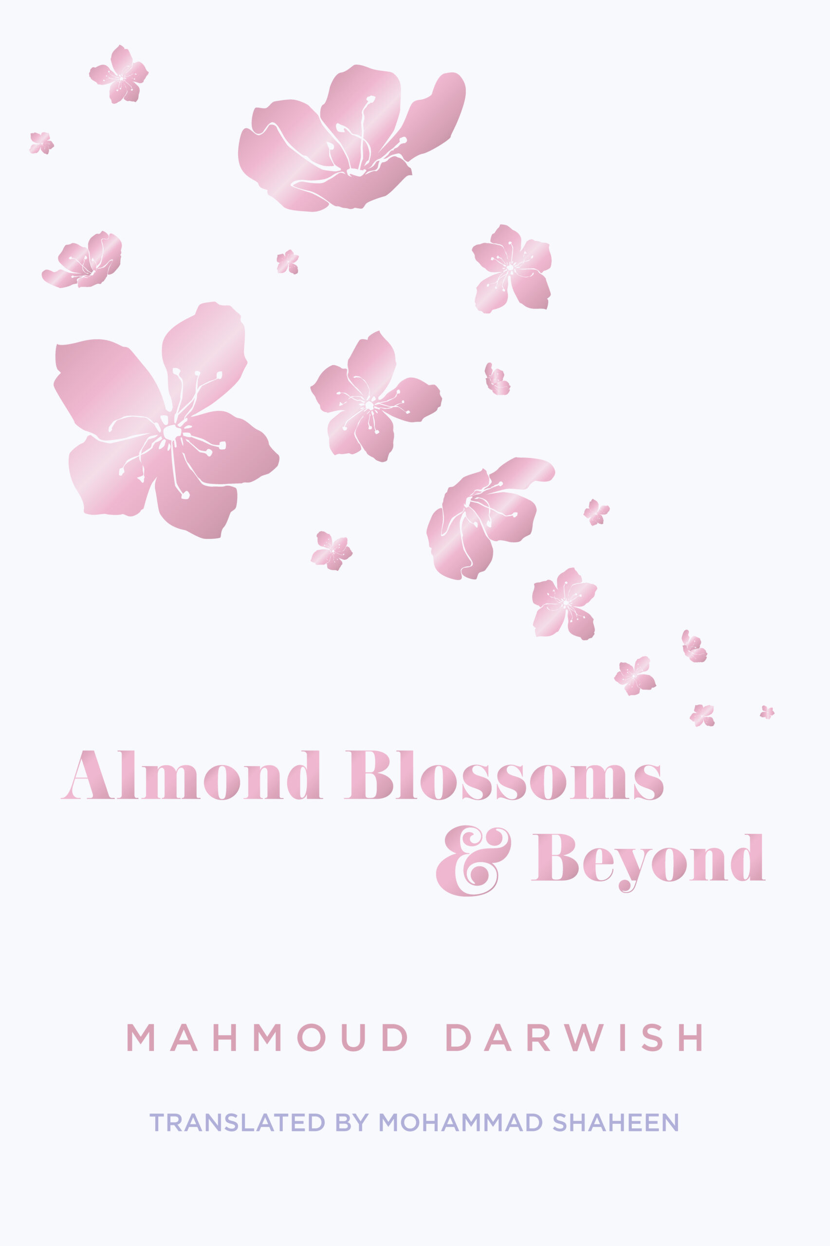 Almond Blossoms and Beyond