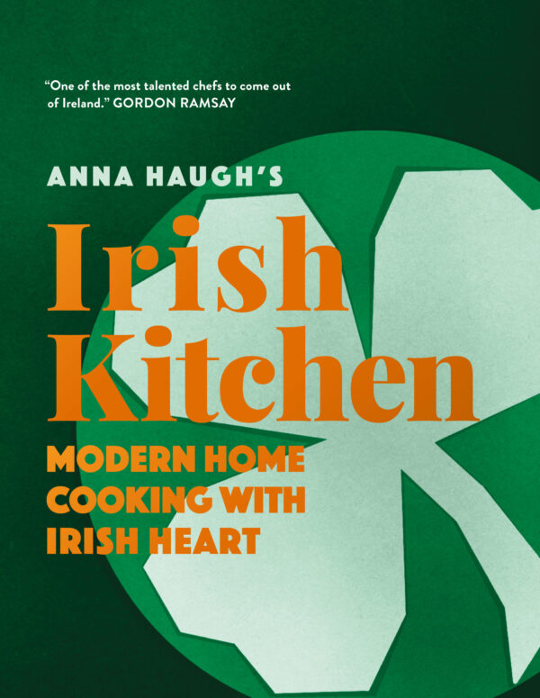 Anna Haugh?s Irish Kitchen