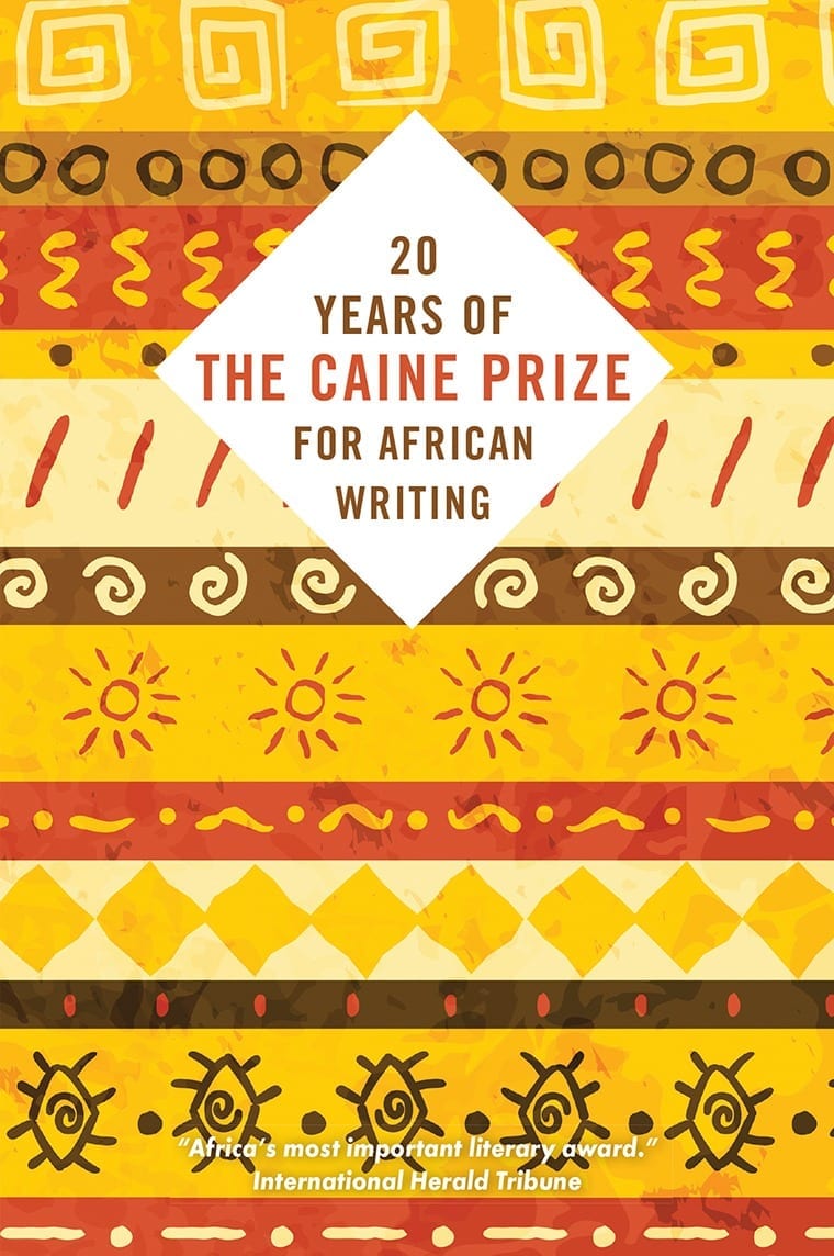 Twenty Years of the Caine Prize for African Writing